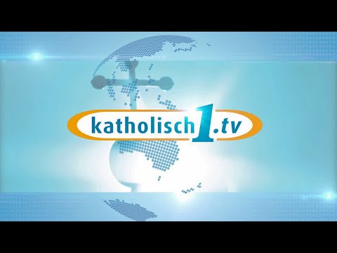 katholisch1.tv - das Magazin vom 05.09.2021 (KW 35/2021)