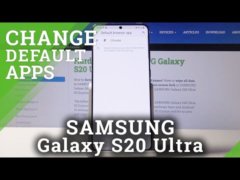 How to Change Default Apps in SAMSUNG Galaxy S20 Ultra – Customize Apps Defaults