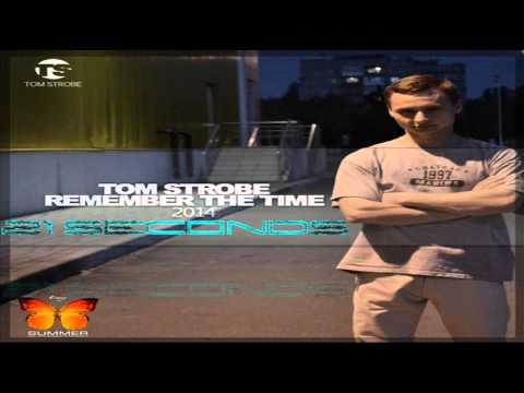 Tom Strobe ~ 21 Seconds (Original Mix) ☑¢нιℓℓ συт☑