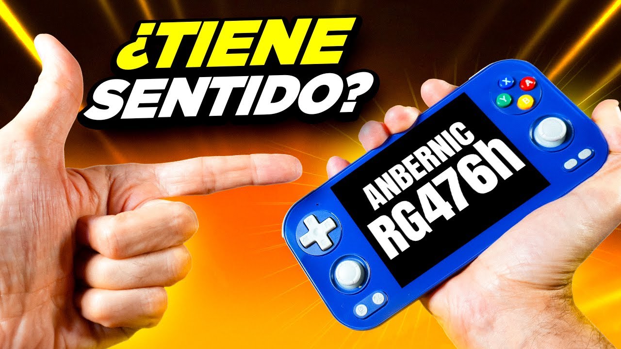 ¿ TIENE SENTIDO la ANBERNIC RG476h ? review en profundidad en español