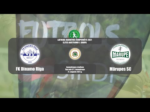 FK Dinamo Rīga - Mārupes SC