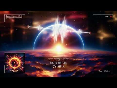 Dark Rehab - Sol Meus [Free Release]