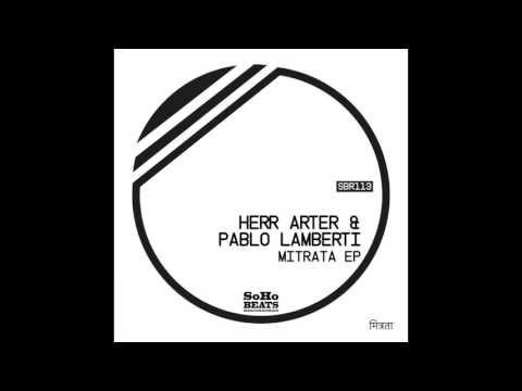 Herr Arter feat. Pablo Lamberti - Artom (Original Mix)