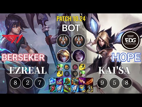 T1 Berseker Ezreal vs EDG Hope Kai'Sa Bot - KR Patch 10.24