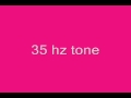 35 hz bass tone 