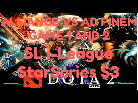 Alliance vs Ad Finem Game 1 & 2 Highlights | SL i-League StarSeries S3
