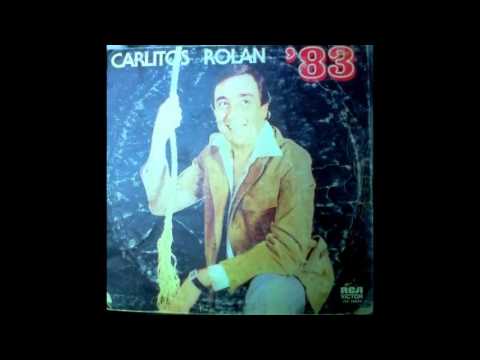 carlitos rolan 83 lp completo