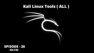 Kali Linux Tools (All) : Episode 26 | Information Gathering | SSL Analysis | sslyze | Tamil