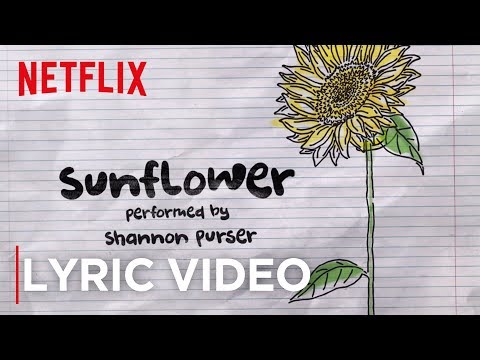 Official Sunflower Lyric Video | Sierra Burgess Is A Loser | Netflix