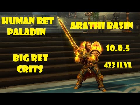 Human Ret Paladin PVP BG 10.0.5 - Big Ret Crits!