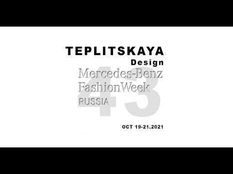 TEPLITSKAYA DESIGN, MBFW RUSSIA 43 (oct 2021) - full show | DNMAG