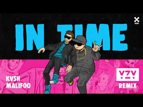 KVSH, Malifoo - In Time (YZY Remix)