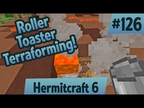 Roller Toaster Terraforming! — Hermitcraft 6 ep 126