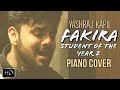 Fakira Student Of The Year 2 Piano Cover Yashraj Kapil YRCOVERS