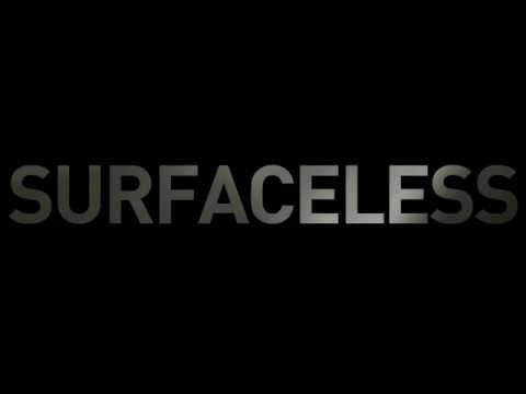 Video thumbnail for Surfaceless