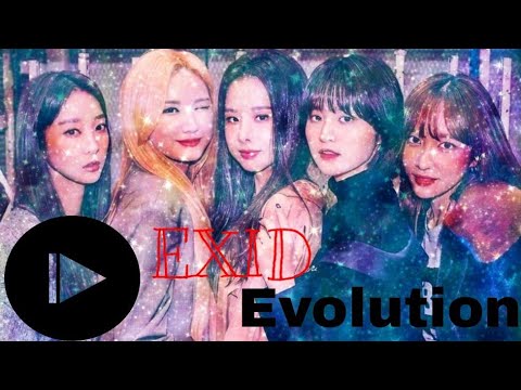 EXID EVOLUTION 2012 - 2019