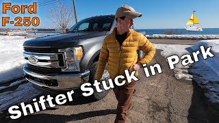 F-250 Shifter Stuck in Park with temporary "fix" #f250