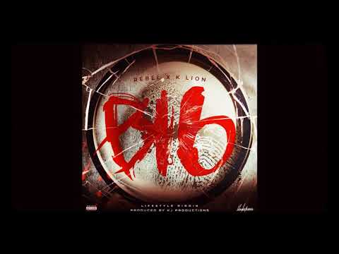 Rebel x K Lion - BI6 (Official Audio)