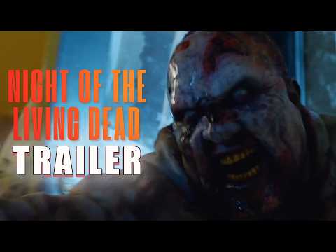 'NIGHT OF THE LIVING DEAD' (2026) Official Trailer | Zombie Horror Movie | @ITNMovies