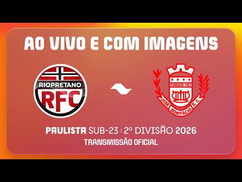 JOGO COMPLETO: RIOPRETANO X JOSÉ BONIFÁCIO | RODADA 3 | PAULISTA SUB23 2ª DIVISÃO 2026