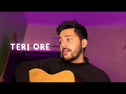 Sumit Kukreti Teri Ore Acoustic Cover