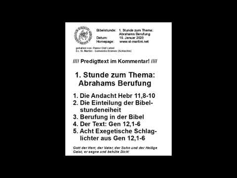 Bibelstunde 15.01.2020 1. Stunde: Abrahams Berufung
