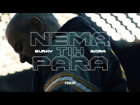 Burky - Nema Tih Para (feat. Gidra)