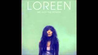 Loreen - We Got The Power (Eurovision 2013) FULL