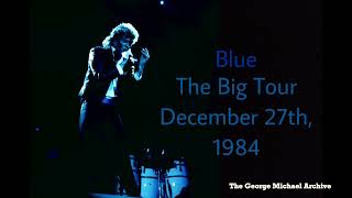 Wham! - Blue (Live at Wembley Arena 1984)