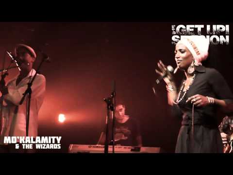 Get Up Session #15 - Mo'Kalamity & The Wizards "Cima Vento" ③