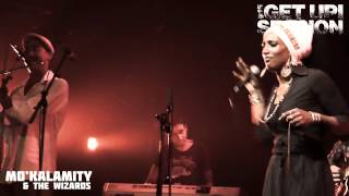Get Up Session #15 - Mo'Kalamity & The Wizards "Cima Vento" ③