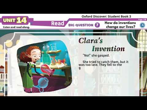 Oxford Discover 3   Unit 14   Read along   Clara's Invention