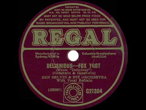 1932 Ben Selvin - Delishious (Chester Gaylord, vocal)