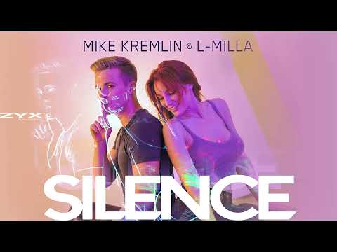 L-Milla & Mike Kremlin - Silence