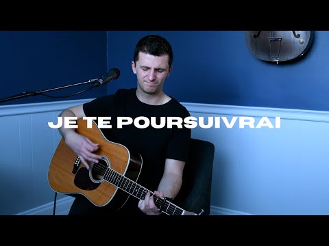 Je te poursuivrai (Pursuit) - Cover en français - Mathieu Delabays