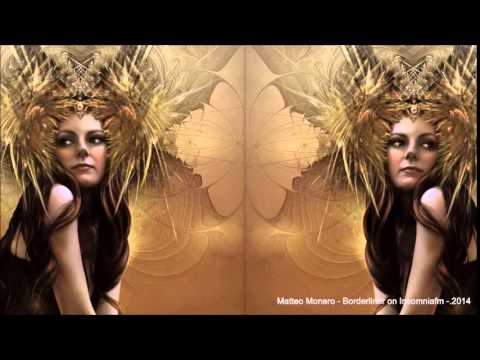 Matteo Monero   Borderliner on Insomniafm   2014