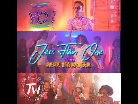 YO-JESS FLAVI ONE feat VEVE TIORAMAR (clip officiel)
