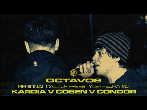 KARDIA v COSEN v CONDOR [Octavos] – Regional Call of Freestyle – Fecha 5 – Torneo 2022