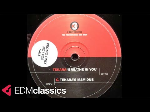 Tekara - Breathe In You (Tekara's M&M Dub) (1997)
