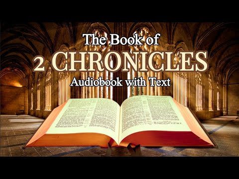 THE BOOK OF 2 CHRONICLES AUDIO BIBLE WITH TEXT • 2 CHRONICLES AUDIOBOOK • HOLY BIBLE AUDIO