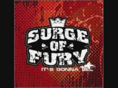 Surge Of Fury - It's All Good