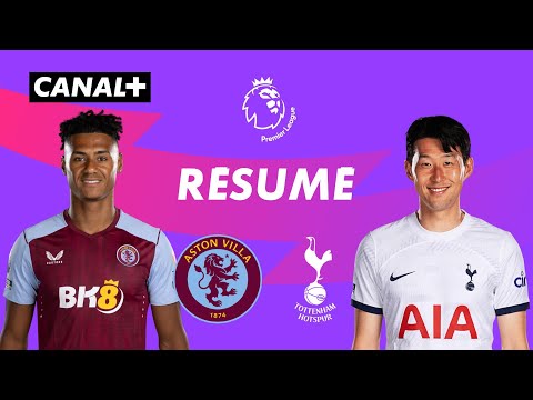 Le résumé de Aston Villa / Tottenham - Premier League 2023-24 (J28)