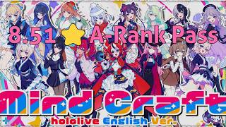 Mind Craft (Start from Here!) - Hololive English - 8.51⭐A-Rank