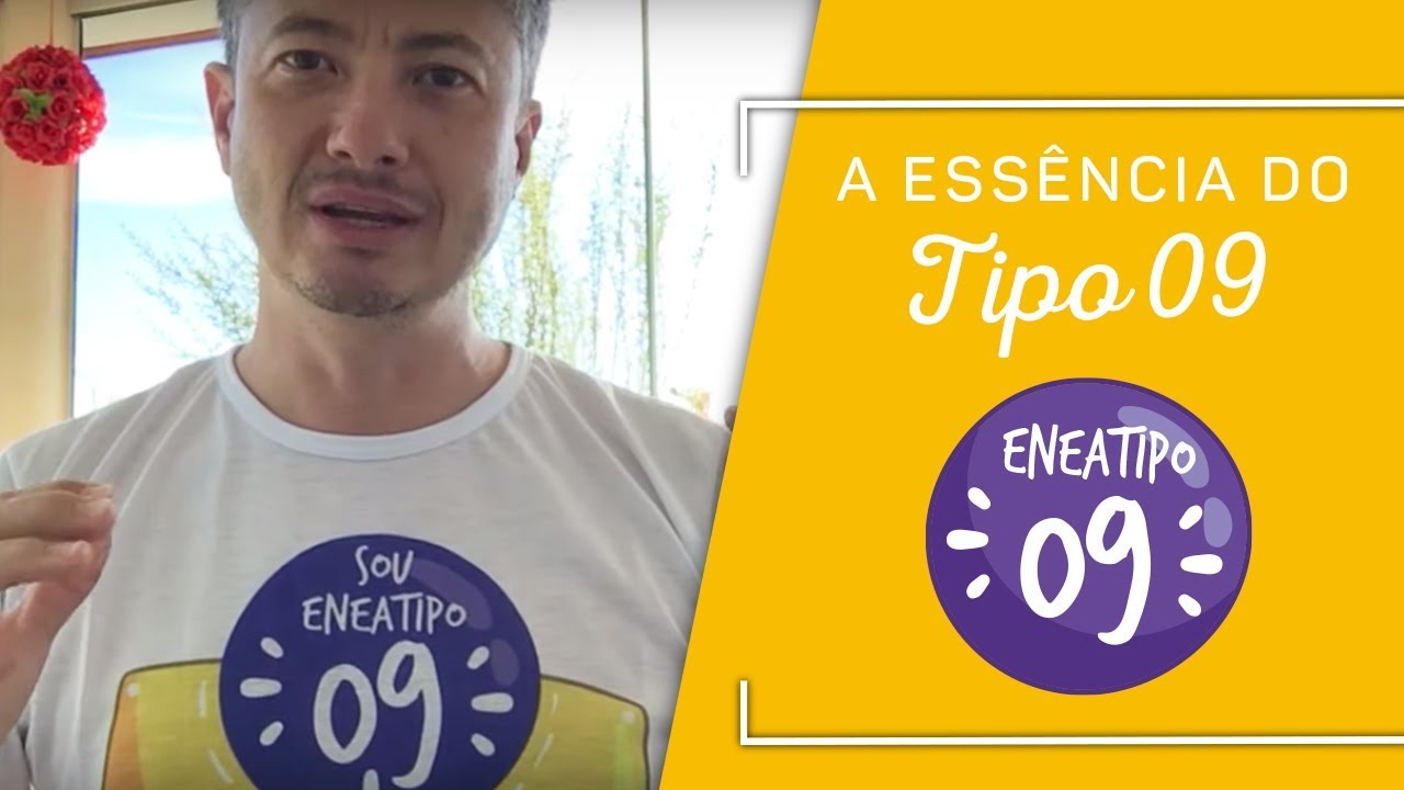 A Essência do Tipo 9 - ENEAGRAMA (Marco Meda)