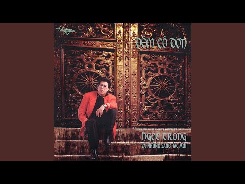 Thể hiện bởi Ngọc Trọng