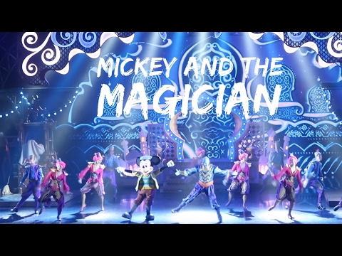 Mickey and the Magician - Disneyland Paris - Full Show - HD - April 2017