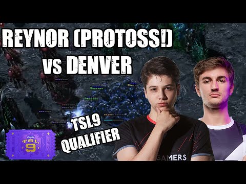 Reynor Protoss vs Denver - BO5 - P(Z)vZ - TSL9 EU Qualifier #3