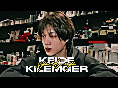 keide - kilemger ~ sped up version