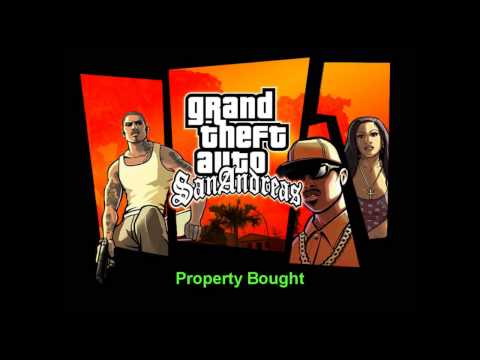 GTA San Andreas Music: Property Bought