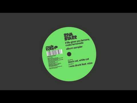 Riva Starr - I Was Drunk (Struboskop Remix)